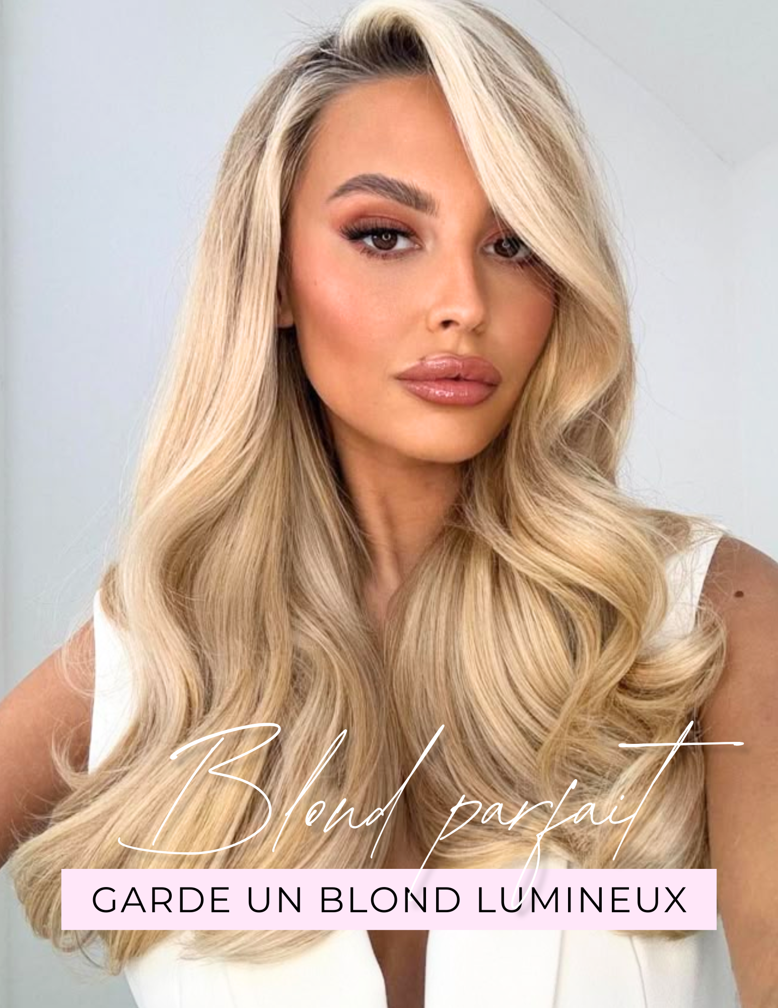 eBook Blond Parfait : Garde un blond lumineux 🔥