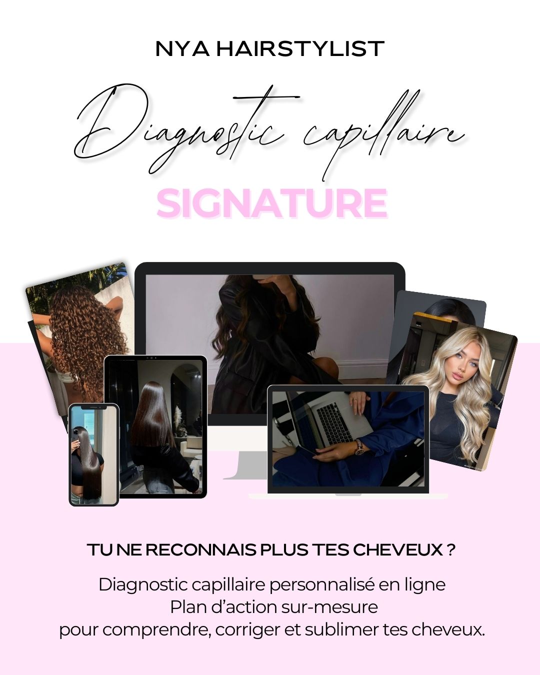 Diagnostic Capillaire Signature - en ligne